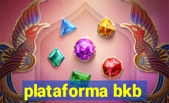 plataforma bkb